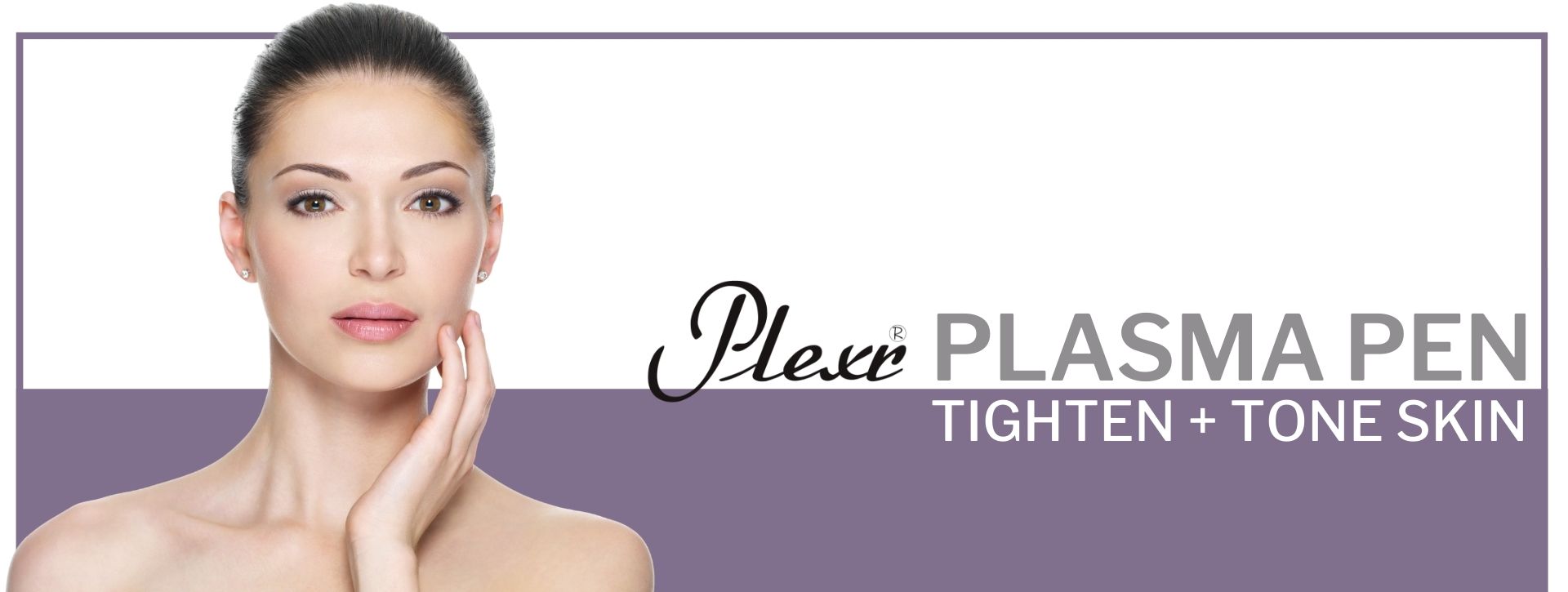 Closeup of beautiful woman promoting a Plexr plasma pen treatment